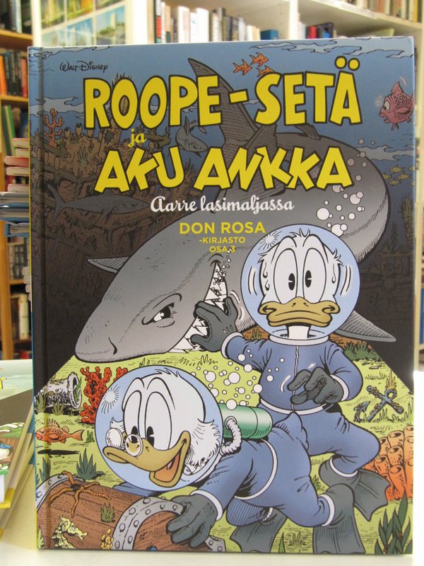 Don Rosa -kirjasto osa 3 - Roope-Setä ja Aku Ankka. Aare lasimaljassa (uusi kirja, 10% alv)
