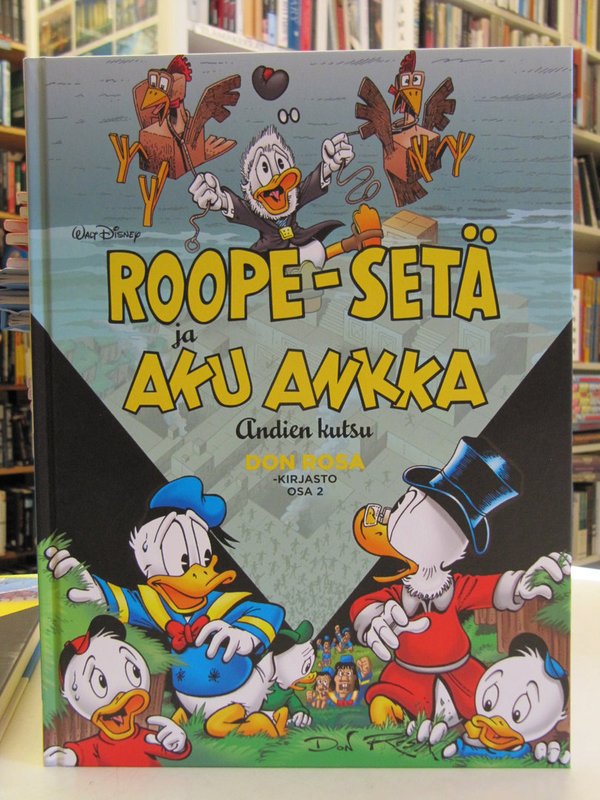 Don Rosa -kirjasto osa 2 - Roope-Setä ja Aku Ankka. Andien kutsu (uusi kirja, 10% alv)