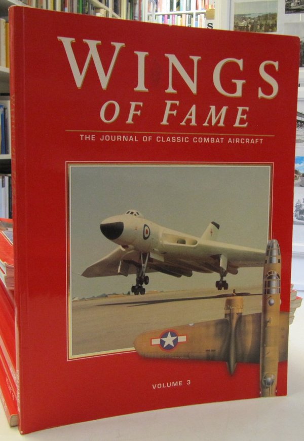 Wings of Fame Volume 3 - The Journal of Classic Combat Aircraft