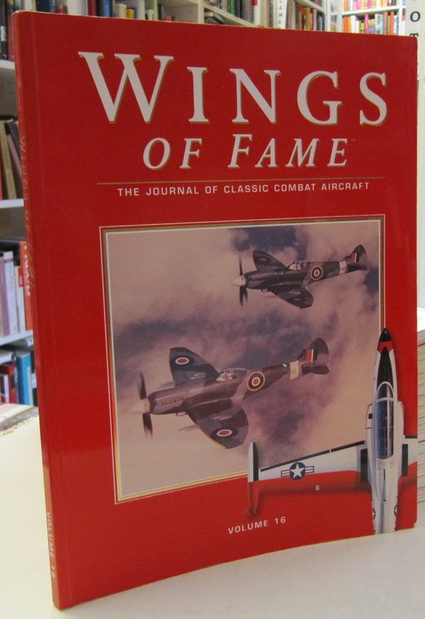 Wings of Fame Volume 16 - The Journal of Classic Combat Aircraft