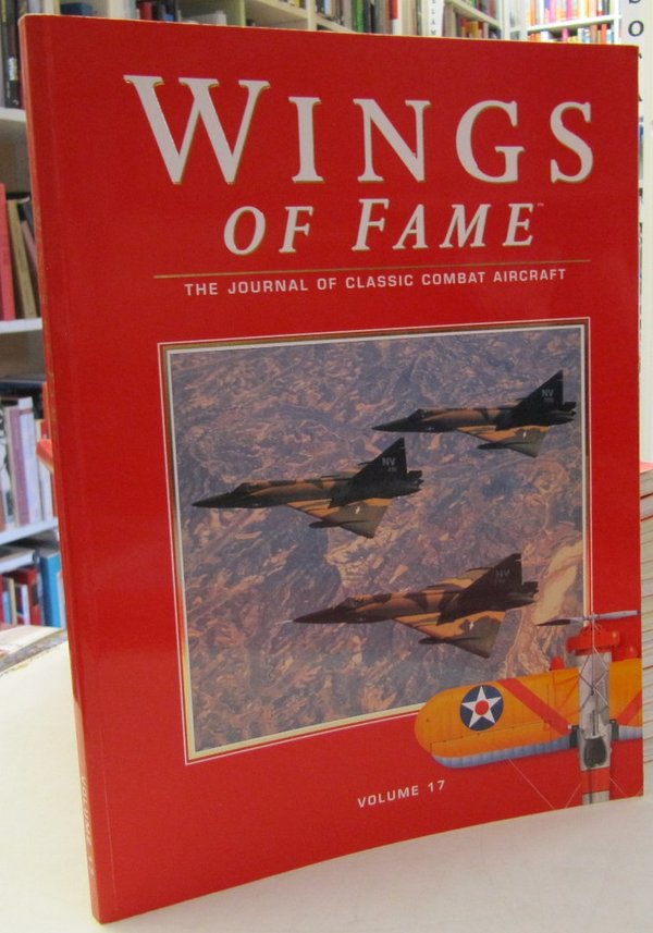 Wings of Fame Volume 17 - The Journal of Classic Combat Aircraft