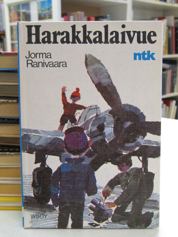 Ranivaara Jorma: Harakkalaivue (Nuorten Toivekirjasto NTK 184)