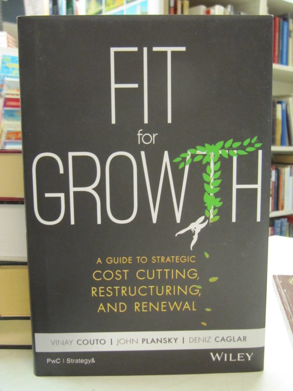 Couto Vinay, Plansky John, Caglar Deniz: Fit for Growth.