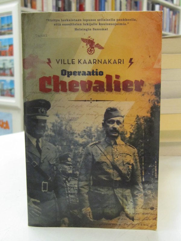 Kaarnakari Ville: Operaatio Chevalier.