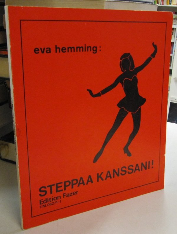 Hemming Eva: Steppaa kanssani!