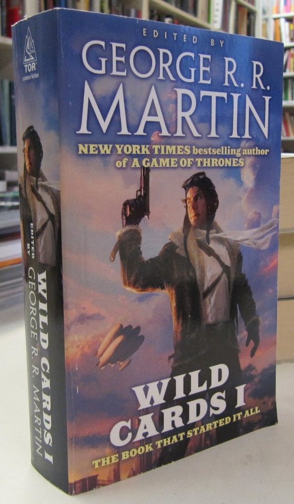 Martin George R.R. (ed.): Wild Cards I