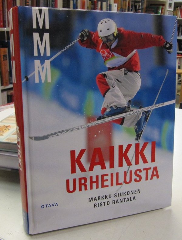 Siukonen Markku, Rantala Risto: MMM - Kaikki urheilusta
