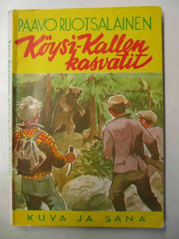 Ruotsalainen Paavo: Köysi-Kallen kasvatit.