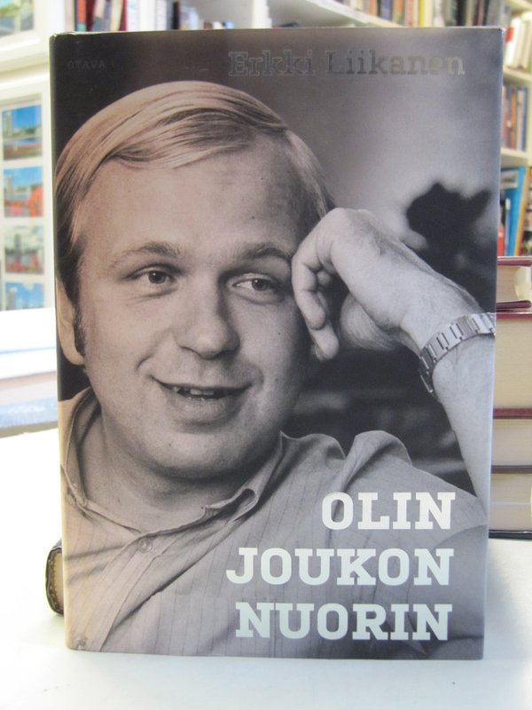 Liikanen Erkki: Olin joukon nuorin.