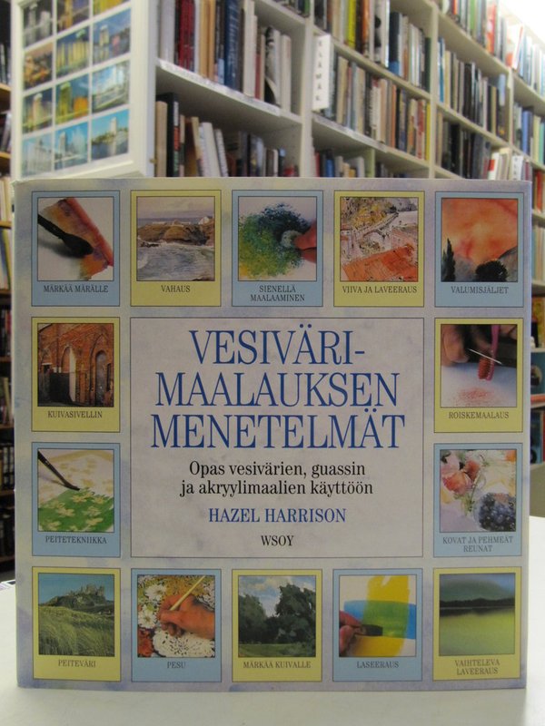 Harrison Hazel: Vesivärimaalauksen menetelmät.