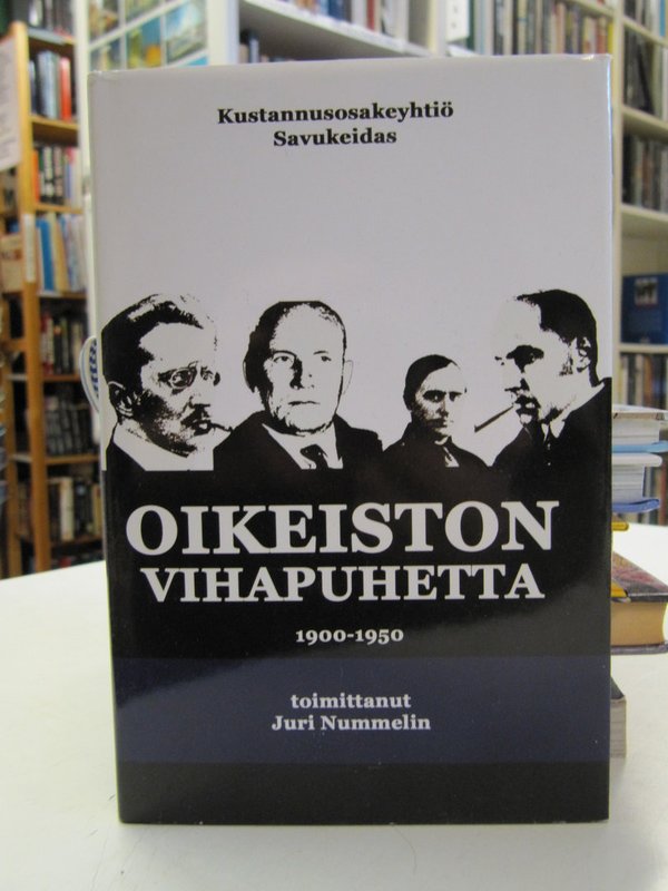 Nummelin Juri: Oikeiston vihaputeita 1900-1950.