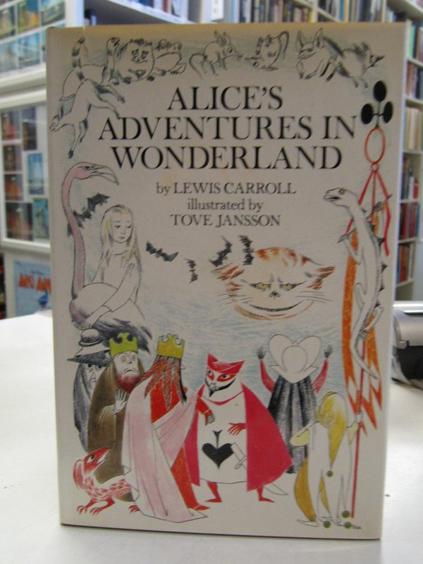 Carroll Lewis, Jansson Tove: Alice´s Adventures in Wonderland.