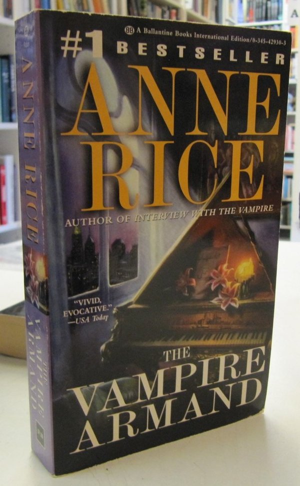 Rice Anne: The Vampire Armand - The Vampire Chronicles