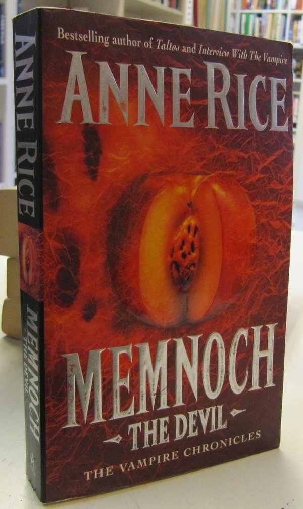 Rice Anne: Memnoch The Devil - The Vampire Chronicles