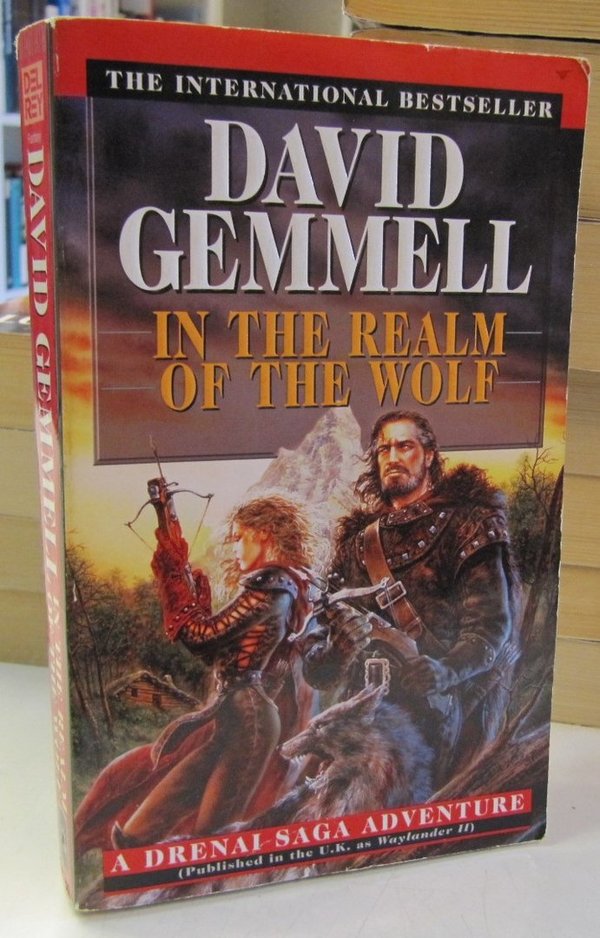 Gemmell David: In The Realm of The Wolf - A Drenai Saga Adventure