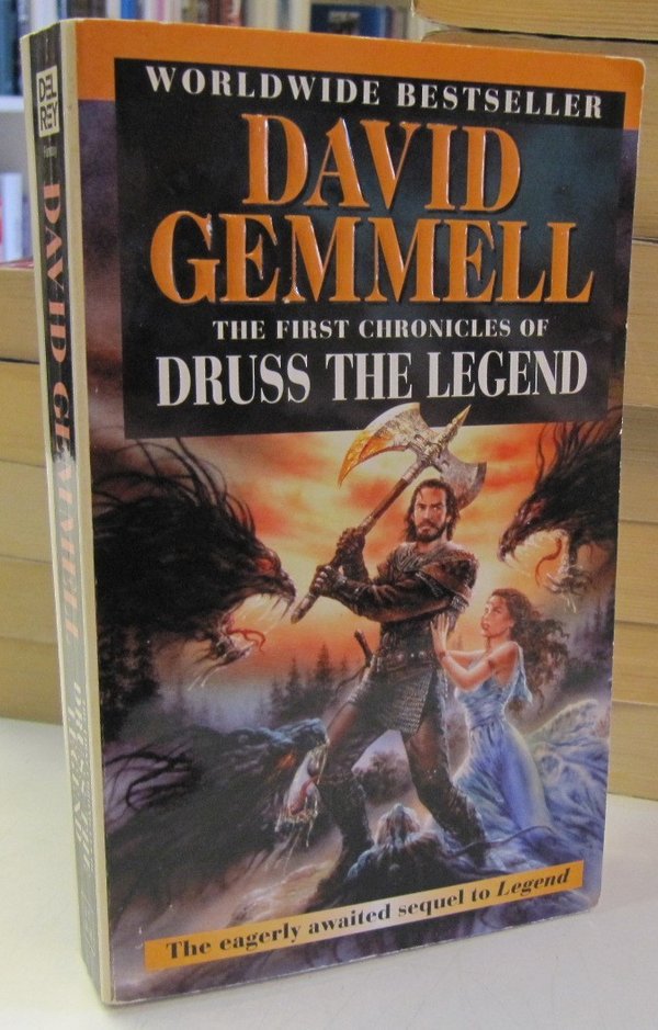 Gemmell David: The First Chronicles of Druss The Legend (The Drenai Saga)