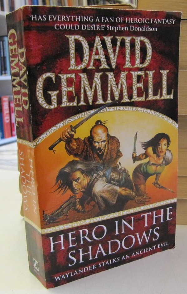 Gemmell David: Hero in The Shadows (The Drenai books)