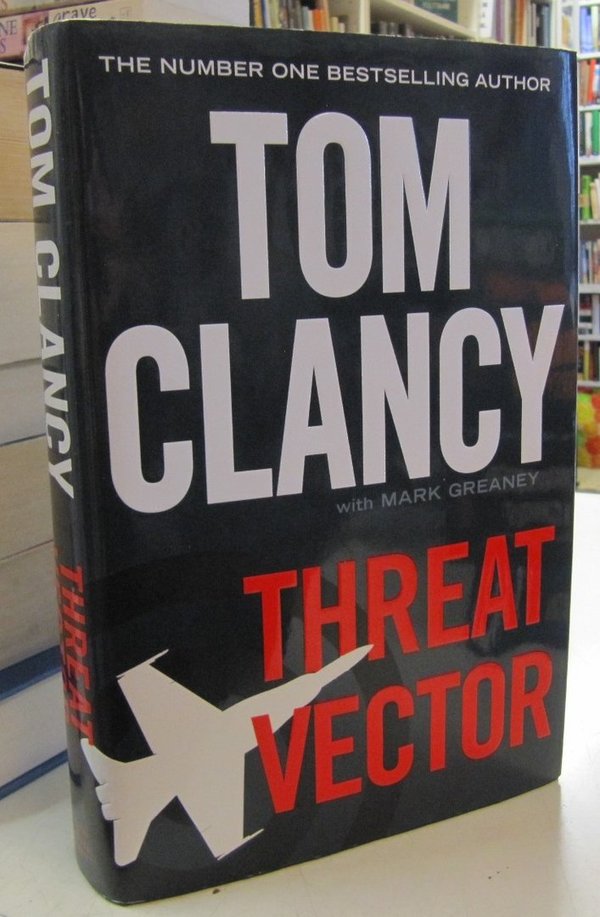 Clancy Tom, Greaney Mark: Threat Vector